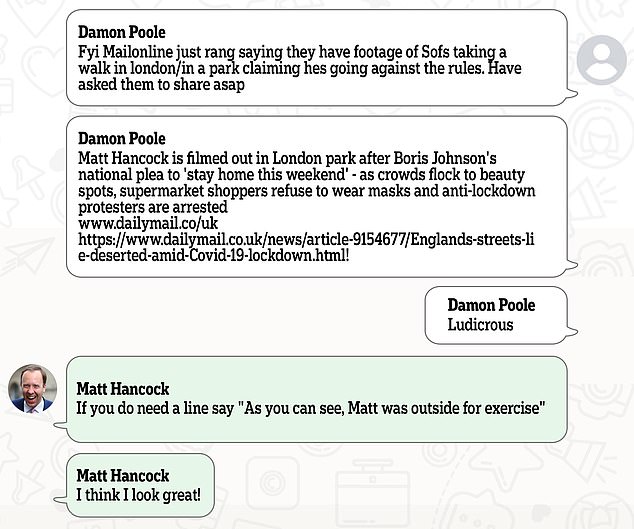 In another text in January 2021, media special adviser Damon Poole told Mr Hancock that he had just received a call from MailOnline about footage of the former Health Secretary taking a walk in a London park
