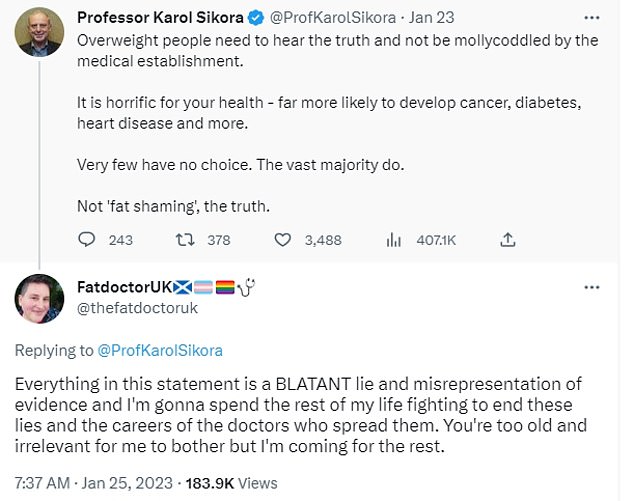 In a social media exchanges Dr Larmie has said he is 'coming for' medics who try to encourage patients to lose weight